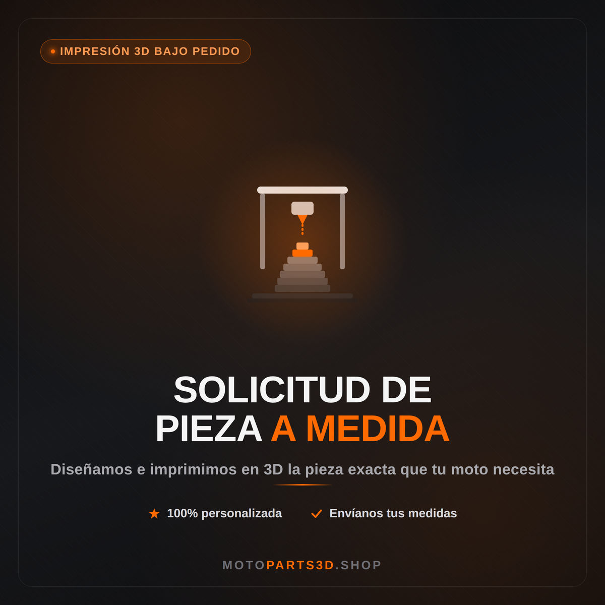 Solicitud de Pieza a Medida (impresión 3D)
